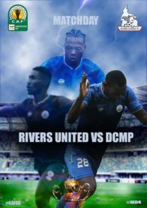CAFCC: Rivers United announce ticket prices for DCM clash
