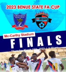 Benue FA Cup: Lobi Stars, Red & Black FC set for final showdown