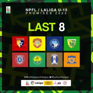 NPFL LaLiga U-15 Promise: All last 8 spots secured as group stage ends