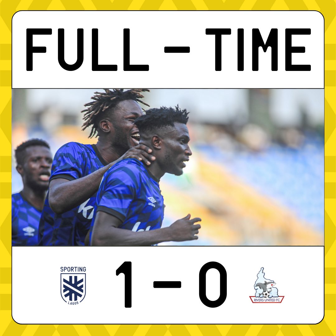 NPFL Rescheduled Game: Clement Naantaum's lone goal seal win for Sporting Lagos against Rivers United