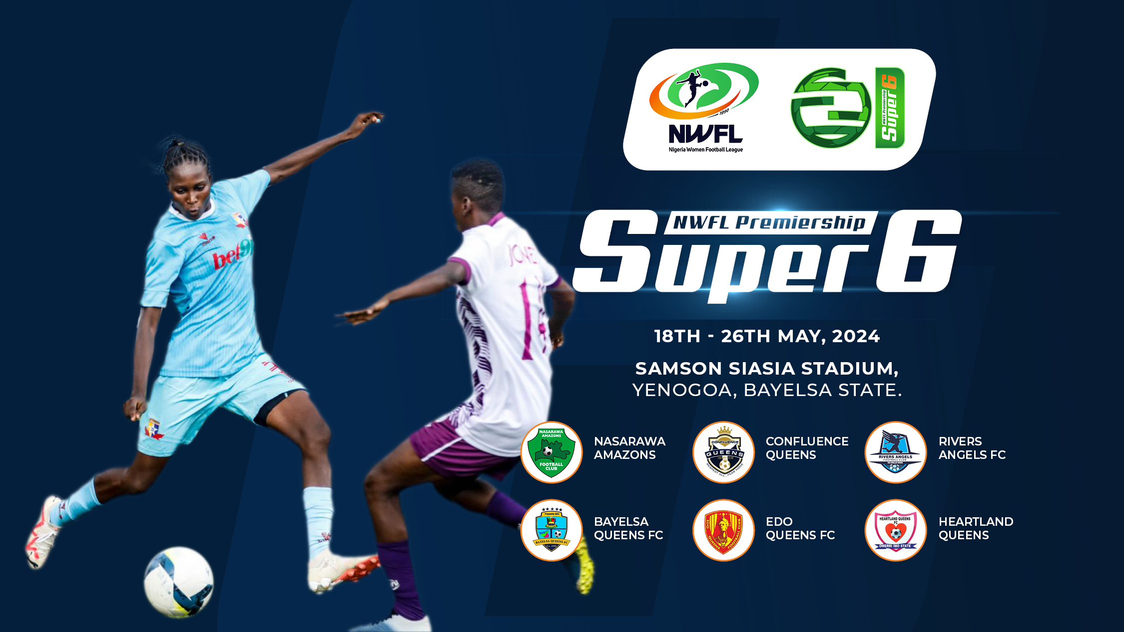 NWFL: Super 6 to hold in Bayelsa