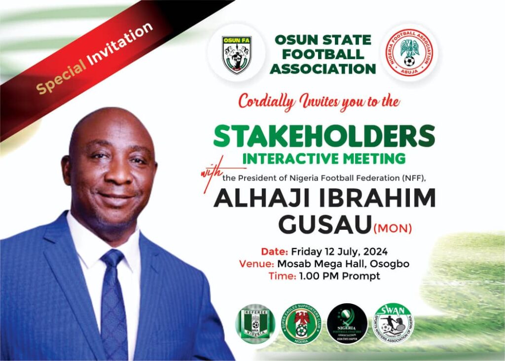 NFF President, Alh. Guasu To Meet Football Stakeholders In Osun On Friday