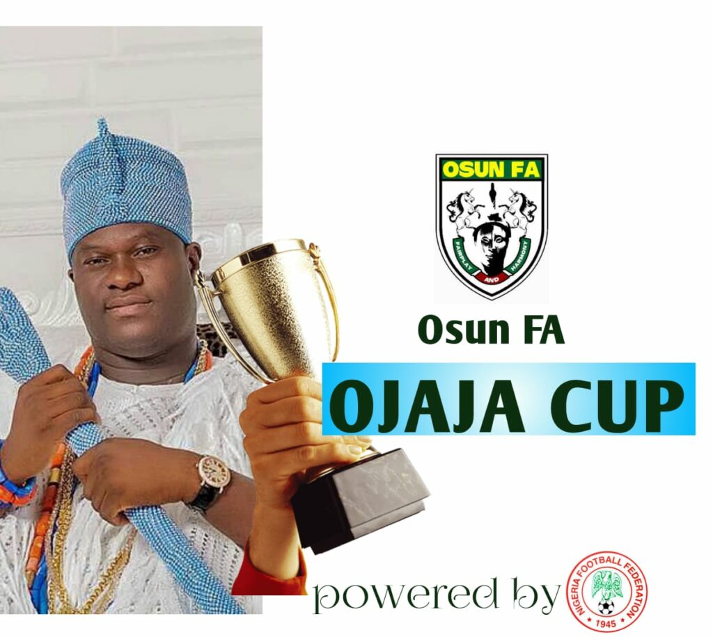 NFF President announces U-17 Cup Championship in Honour of Ooni of Ife