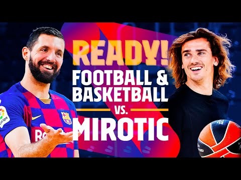GRIEZMANN vs MIROTIC (? & ? SKILLS FIGHT)