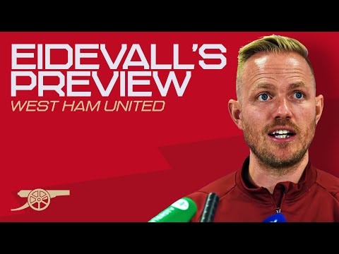 Jonas Eidevall's pre-West Ham United press conference | Teams news, our unbeaten run and more