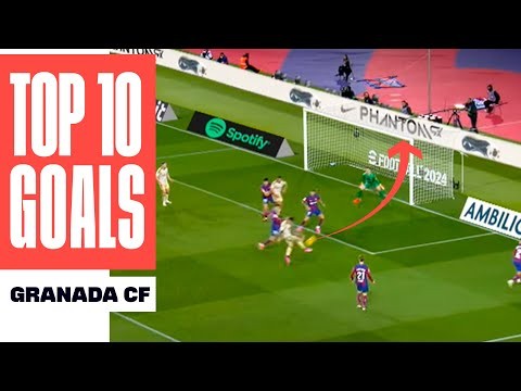 ¡Los 10 MEJORES GOLES del GRANADA CF en LALIGA EA SPORTS 2023/24!