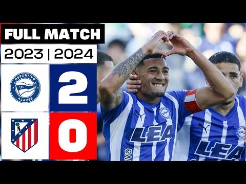 Deportivo Alavés 2 - 0 Atlético de Madrid | PARTIDO COMPLETO | LALIGA EA SPORTS 2023/24